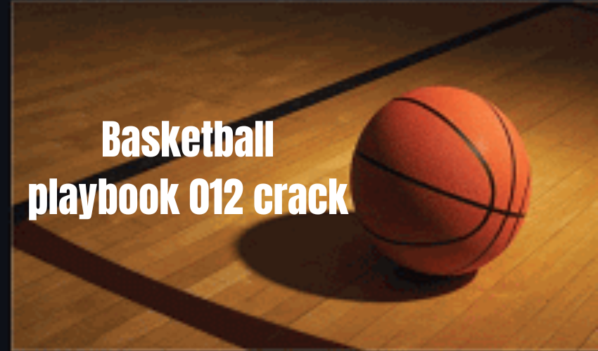 Download Basketball Playbook 012 Crack for Free